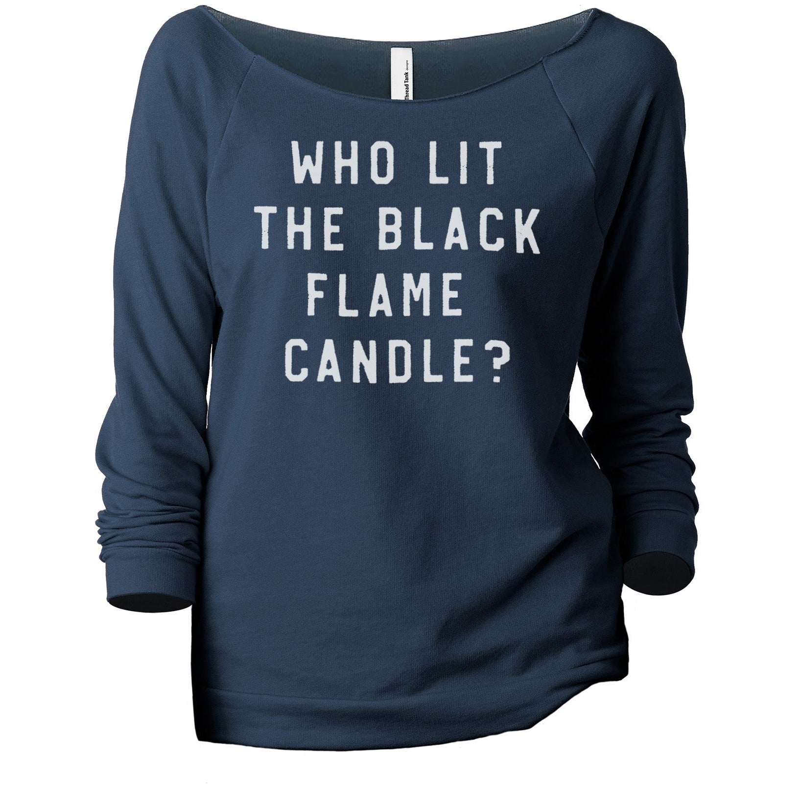Who Lit The Black Flame Candle - Stories You Can Wear