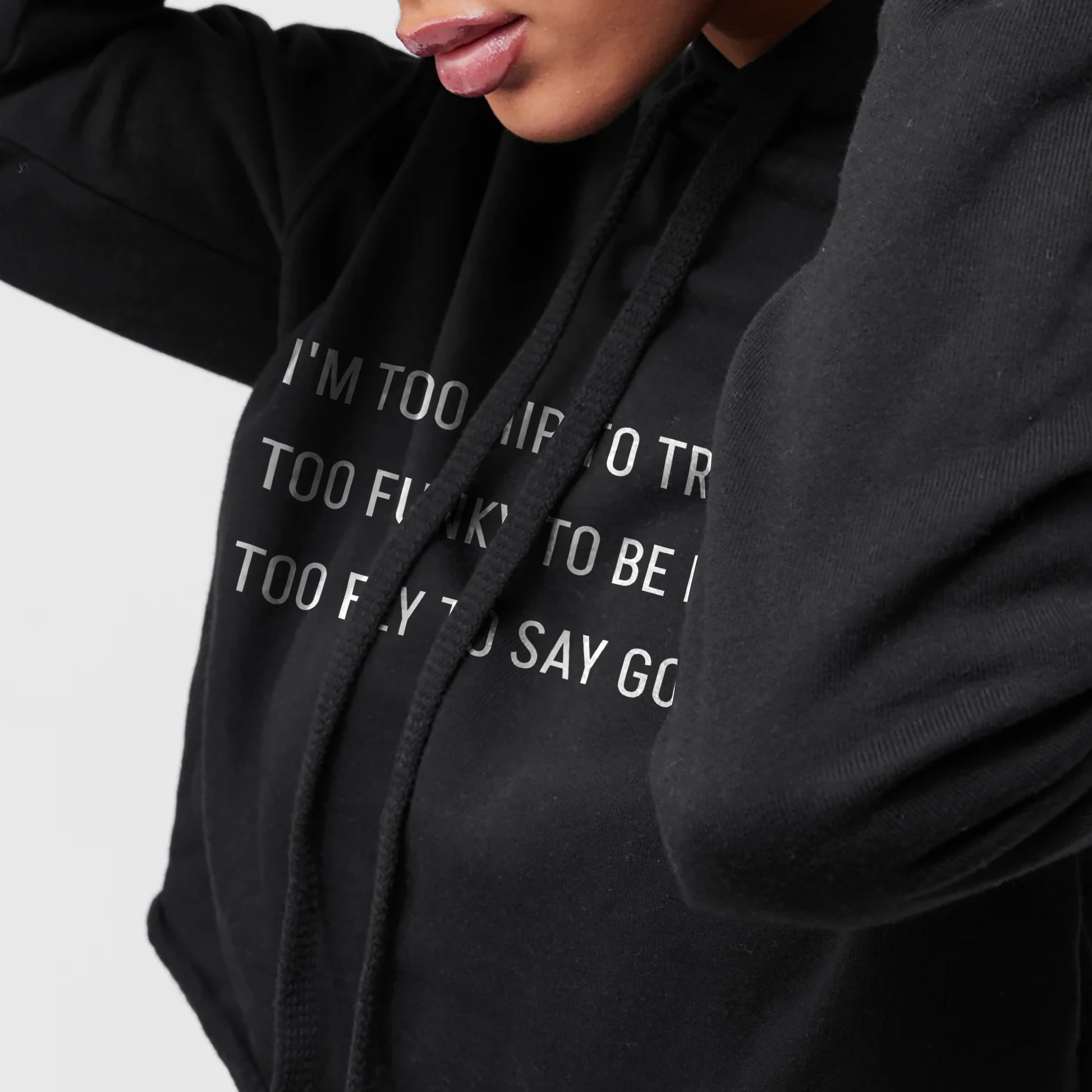 Too Hip to Trip, Too Funky to Be Flunky Cropped Hoodie Solid Black Closeup Artwork and Texture