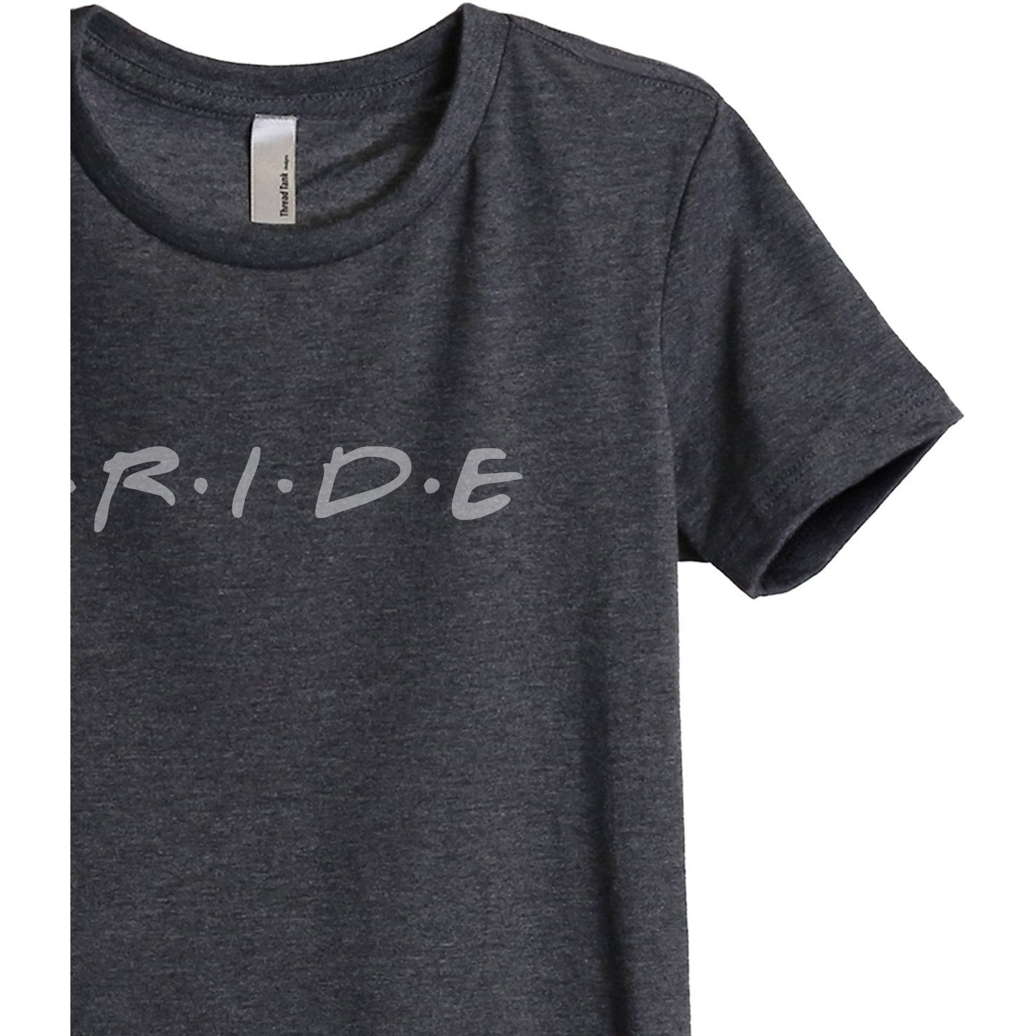 Bride Friends Women's Relaxed Crewneck T-Shirt Top Tee Charcoal Grey Zoom Details