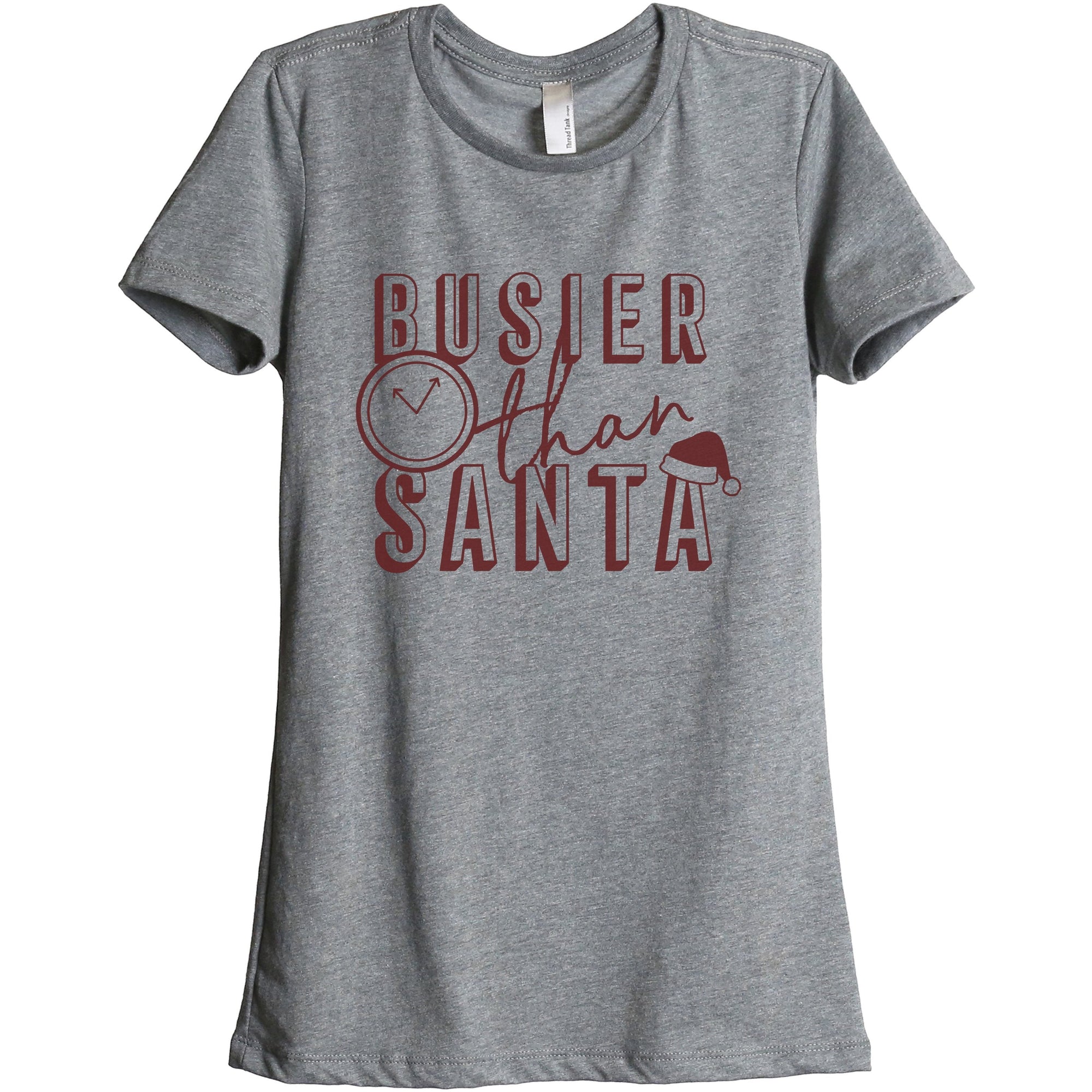 Busier Than Santa Women's Relaxed Crewneck T-Shirt Top Tee Heather Grey Scarlet Print