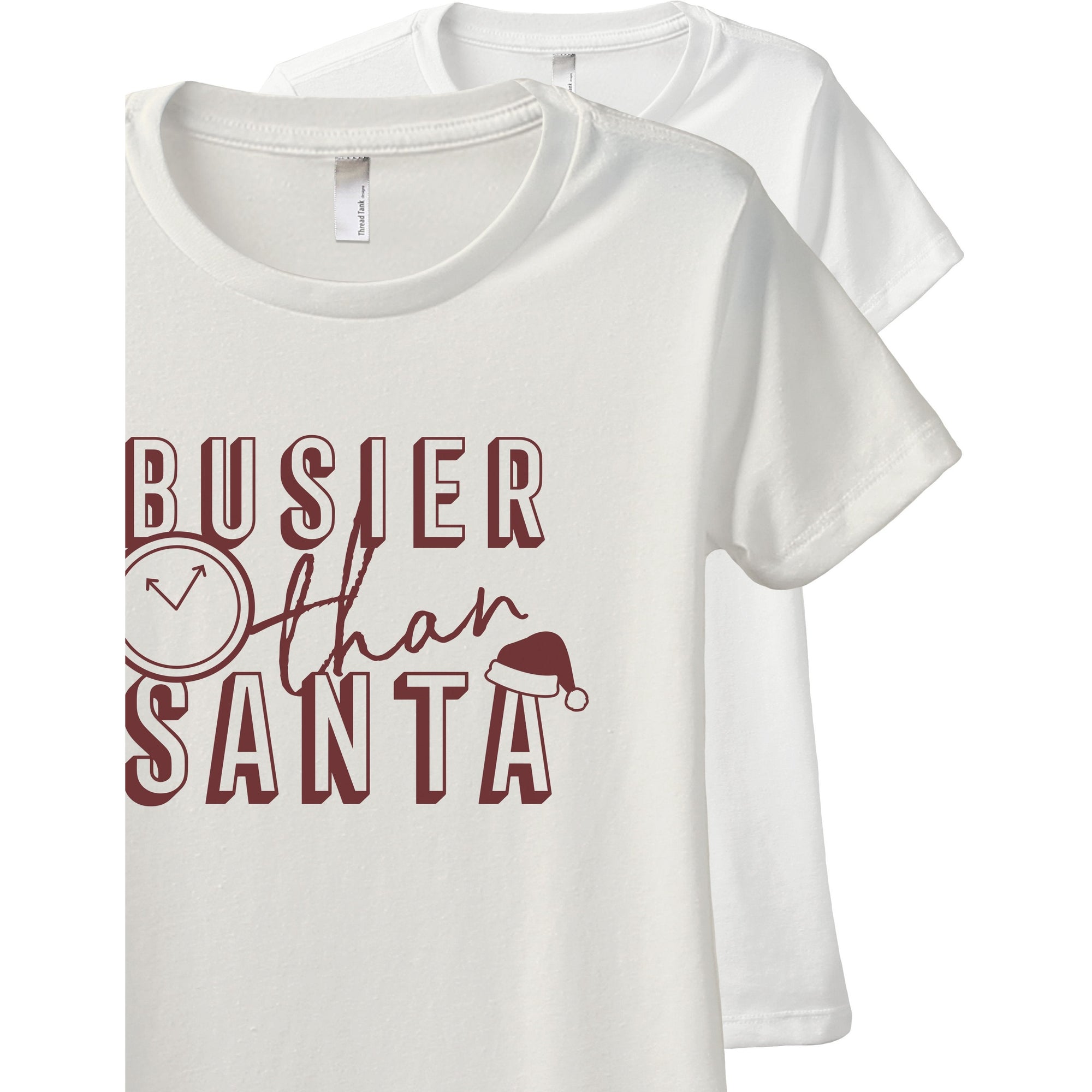 Busier Than Santa Women's Relaxed Crewneck T-Shirt Top Tee Vintage White Scarlet Scarlet Print Zoom Details