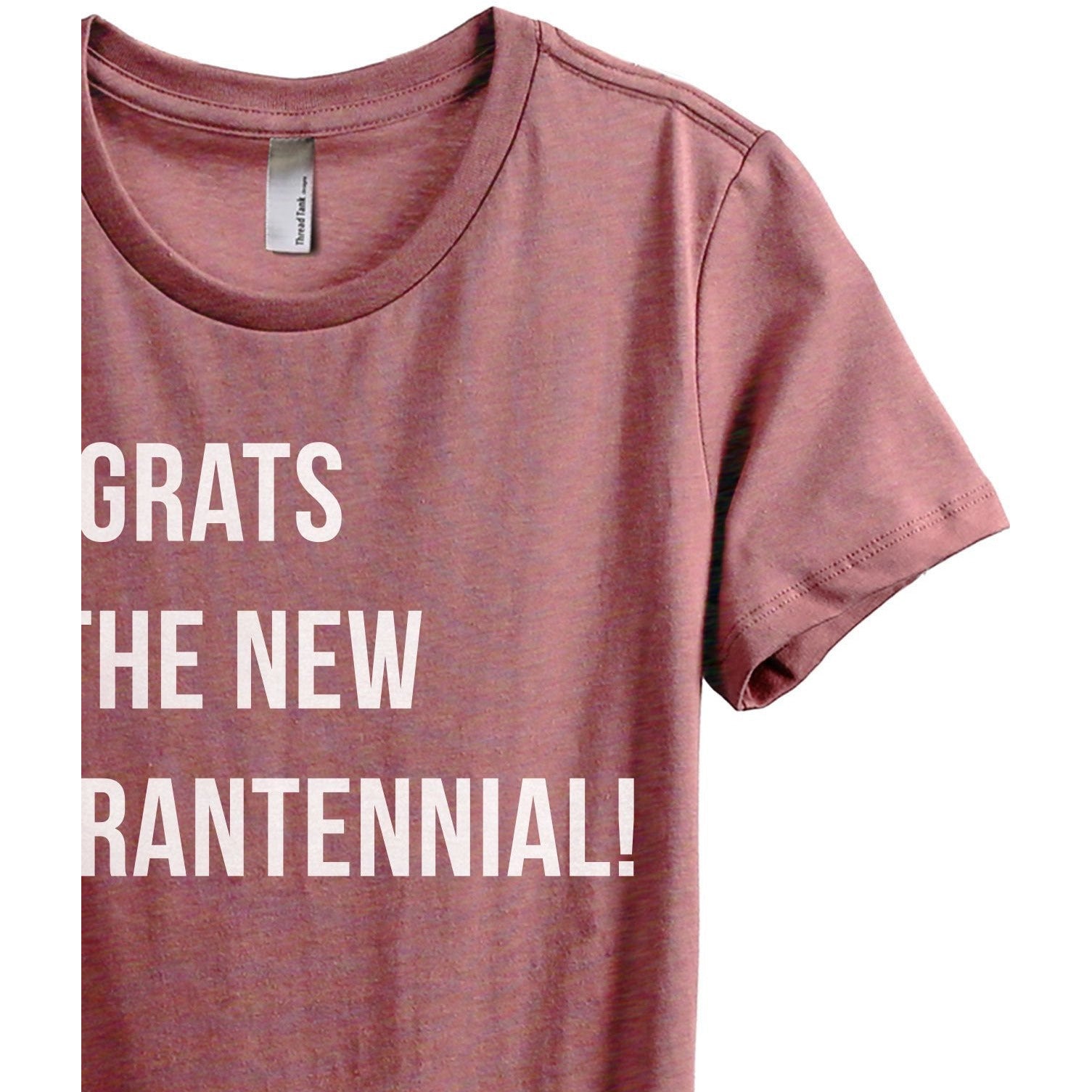 Congrats On The New Quarantennial Women's Relaxed Crewneck T-Shirt Top Tee Heather Rouge Zoom Details
