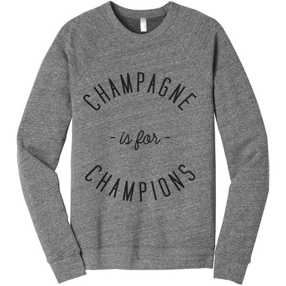 Champagne Is For Champions Women's Cozy Fleece Longsleeves Sweater Heather Grey FRONT