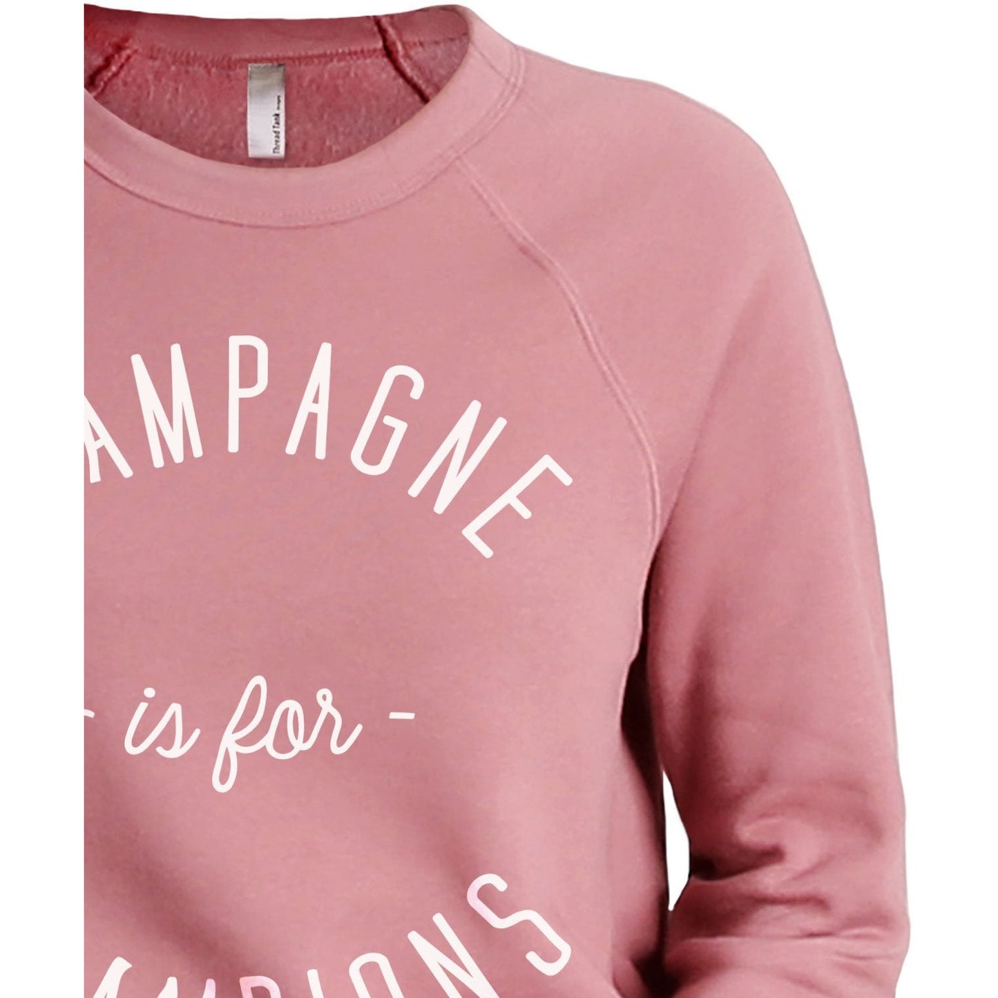 Champagne Is For Champions Women's Cozy Fleece Longsleeves Sweater Rouge Closeup Details