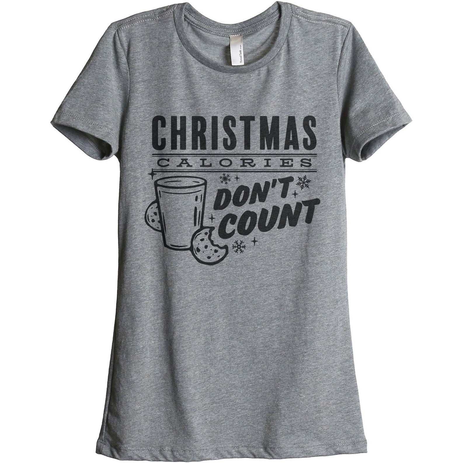 Christmas Calories Don't Count Women's Relaxed Crewneck T-Shirt Top Tee Heather Grey