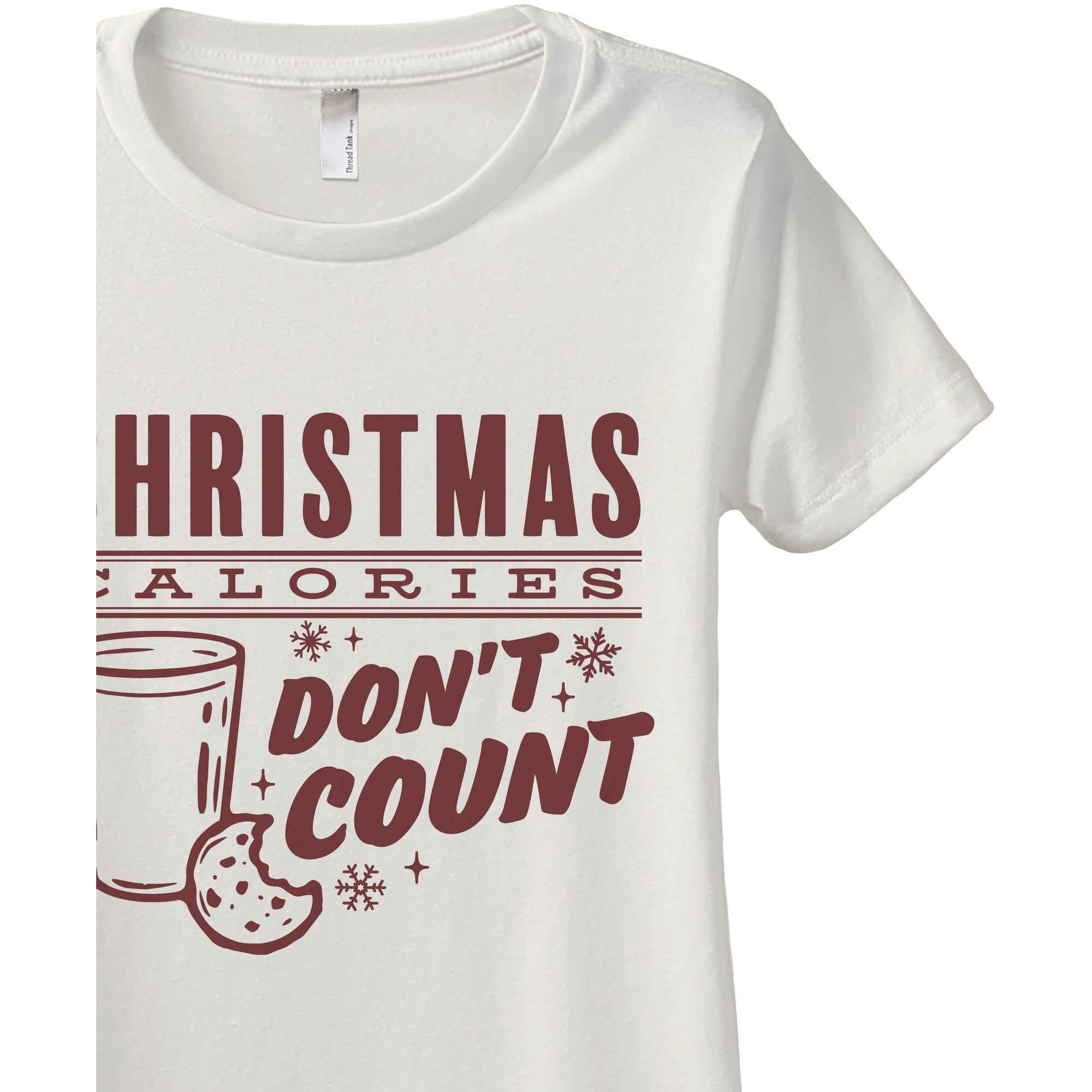 Christmas Calories Don't Count Women's Relaxed Crewneck T-Shirt Top Tee Vintage White Zoom Details
