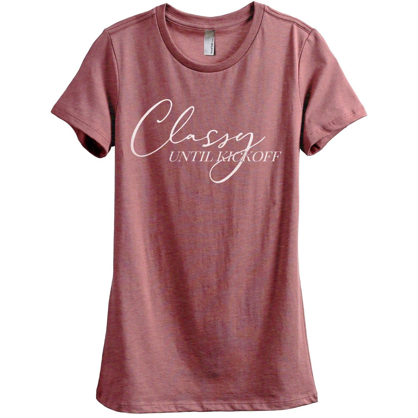 Classy Until Kickoff Women's Relaxed Crewneck T-Shirt Top Tee Heather Rouge