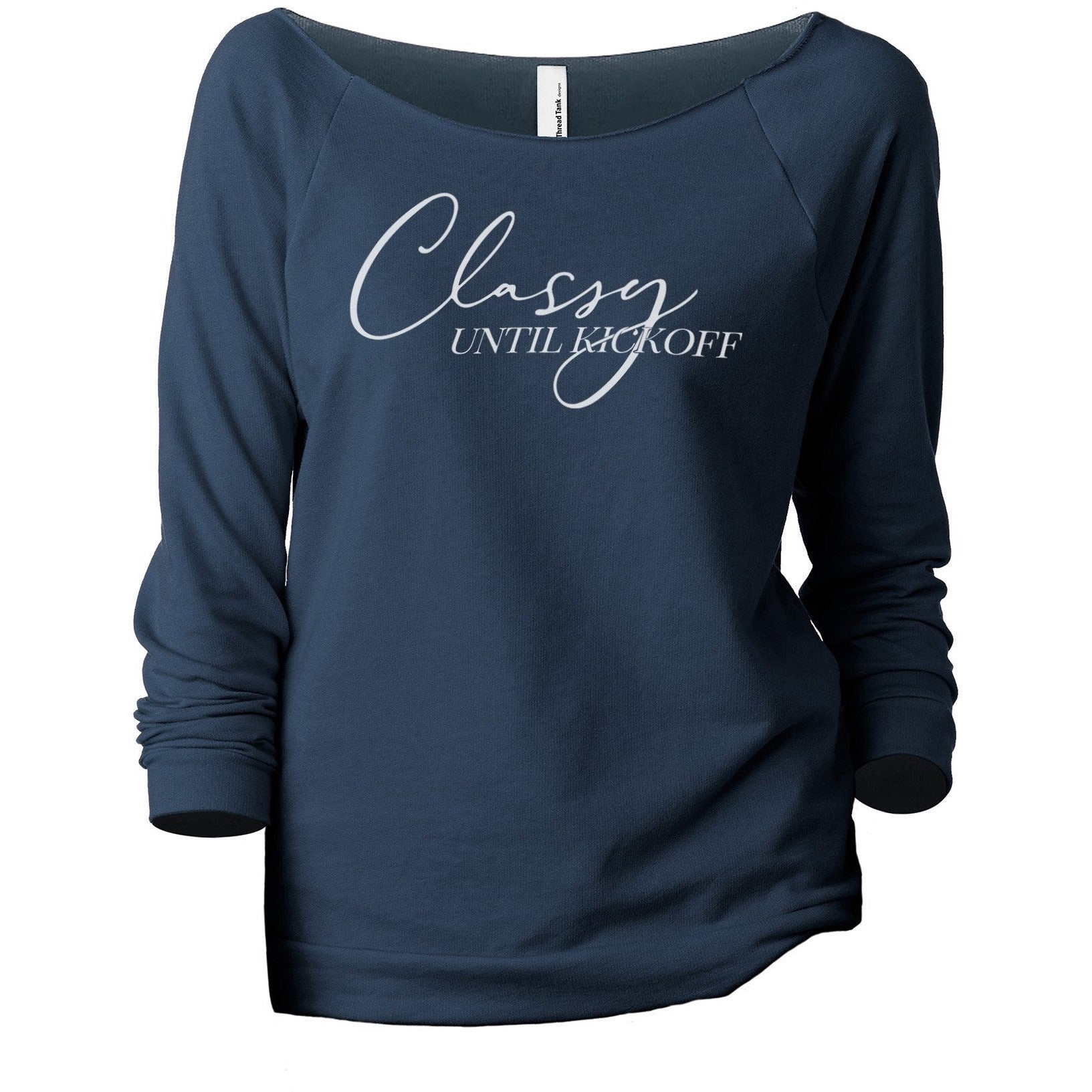 Classy Until Kickoff Women's Graphic Printed Lightweight Slouchy 3/4 Sleeves Sweatshirt Navy