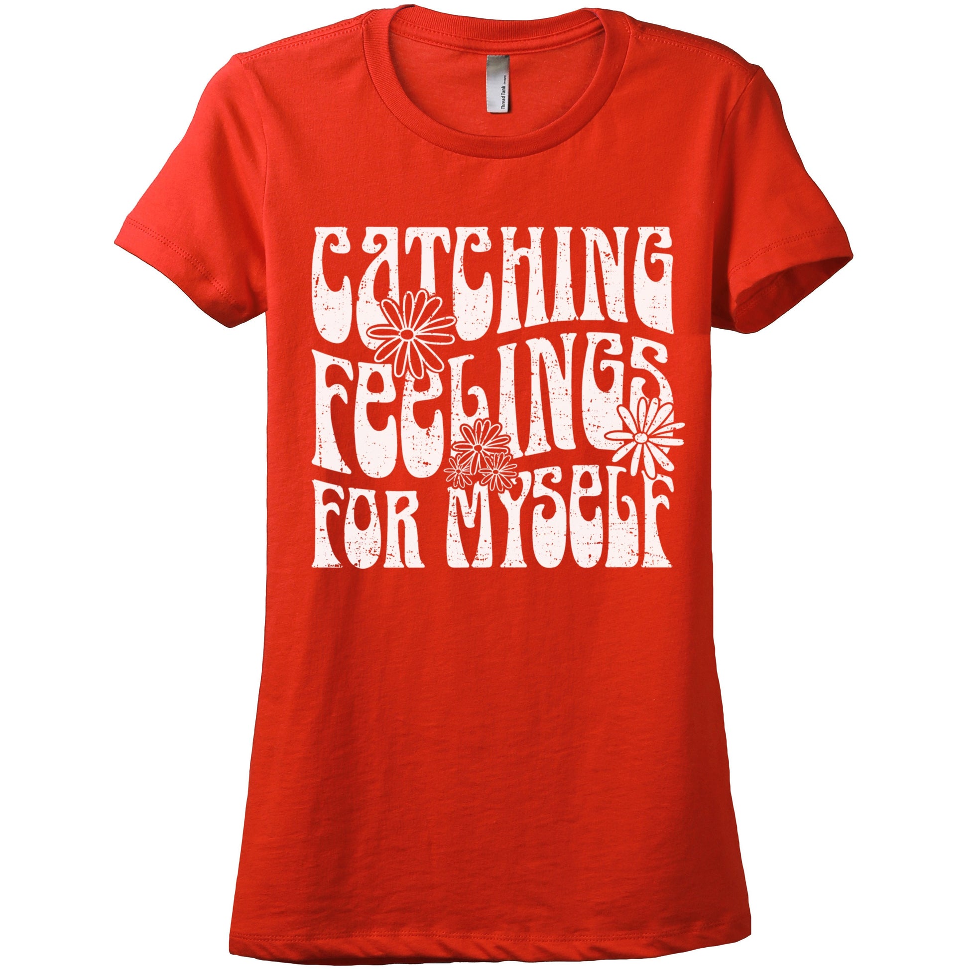 Catching Feelings For Myself Women's Relaxed Crewneck T-Shirt Top Tee Poppy Grey
