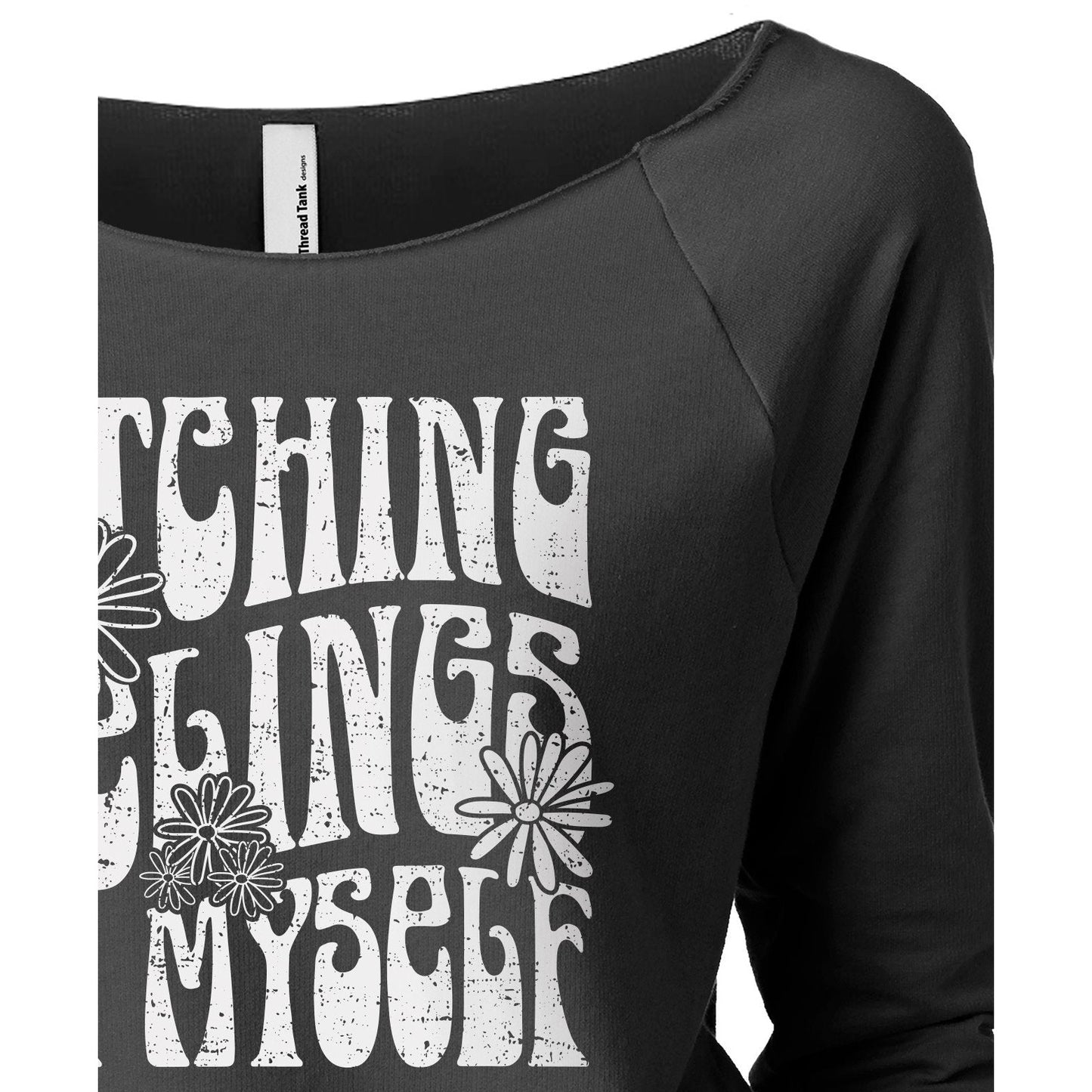 Catching Feelings For Myself Women's Graphic Printed Lightweight Slouchy 3/4 Sleeves Sweatshirt Gunmetal Closeup