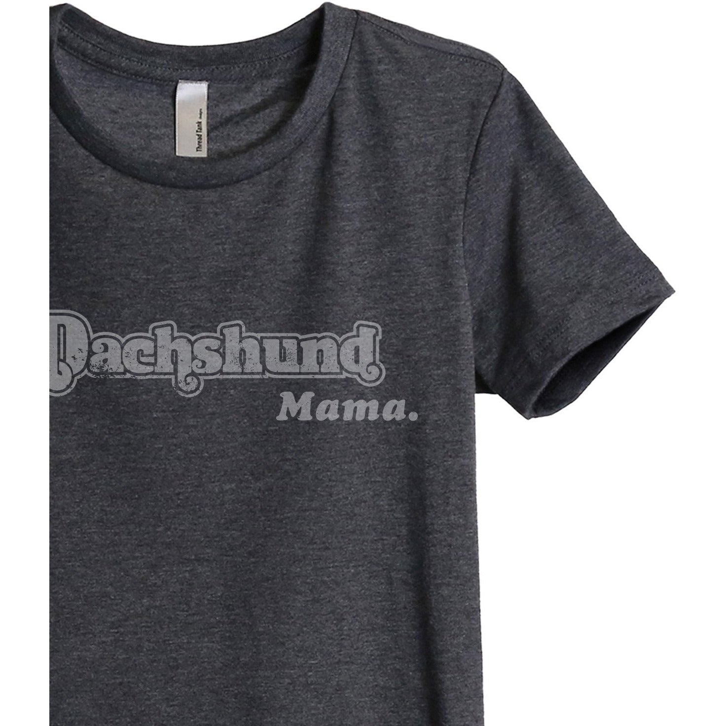 Dachshund Mama Women's Relaxed Crewneck T-Shirt Top Tee Charcoal Grey Zoom Details