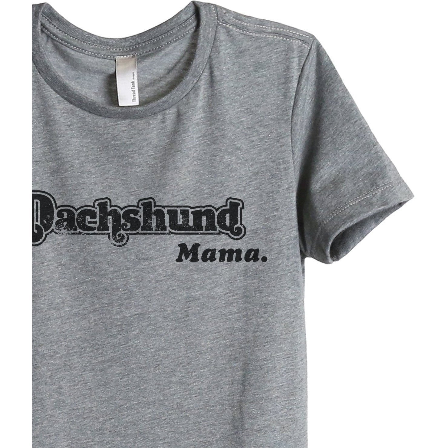 Dachshund Mama Women's Relaxed Crewneck T-Shirt Top Tee Heather Grey Zoom Details

