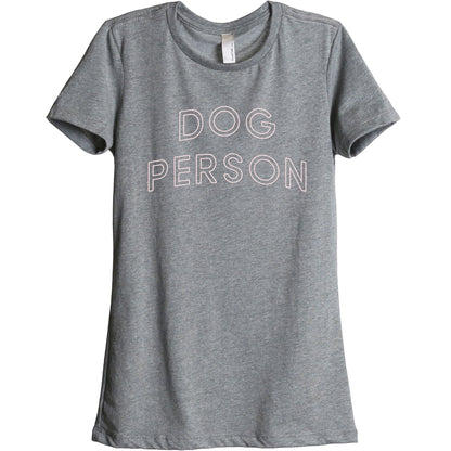 Dog Person Women's Relaxed Crewneck T-Shirt Top Tee Heather Grey