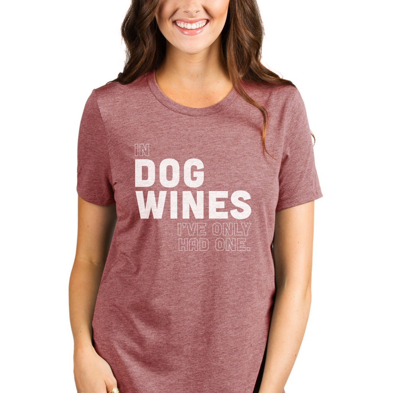 In Dog Wines I've Only Had One