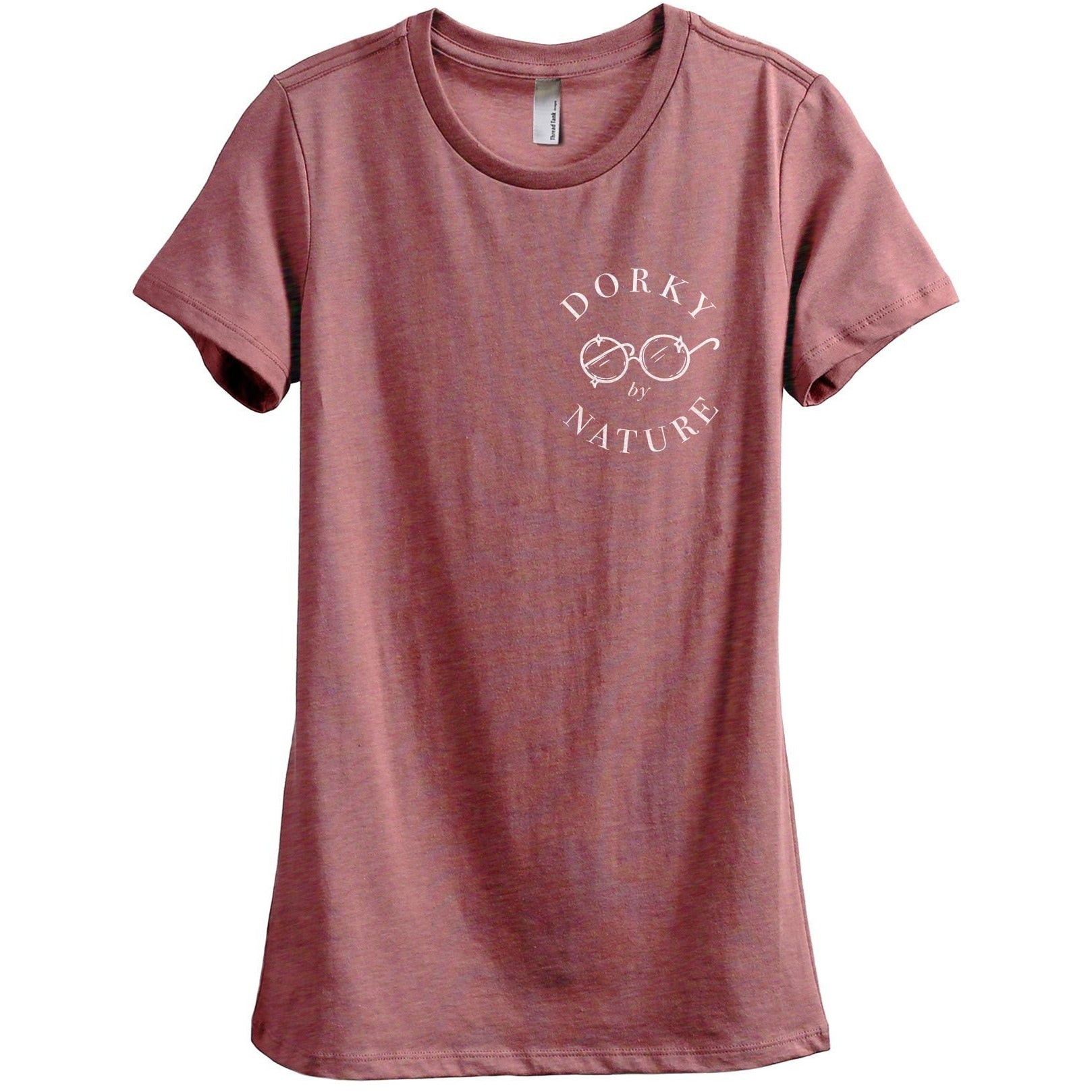 Dorky By Nature Women's Relaxed Crewneck T-Shirt Top Tee Heather Rouge