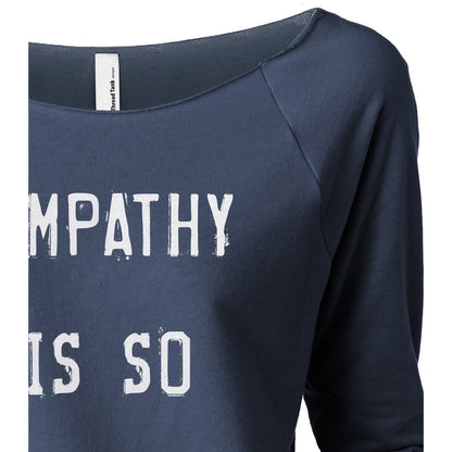 Empathy Is So Gangster Women's Graphic Printed Lightweight Slouchy 3/4 Sleeves Sweatshirt Navy Closeup