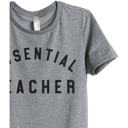 Essential Teacher Women's Relaxed Crewneck T-Shirt Top Tee Heather Grey Zoom Details
