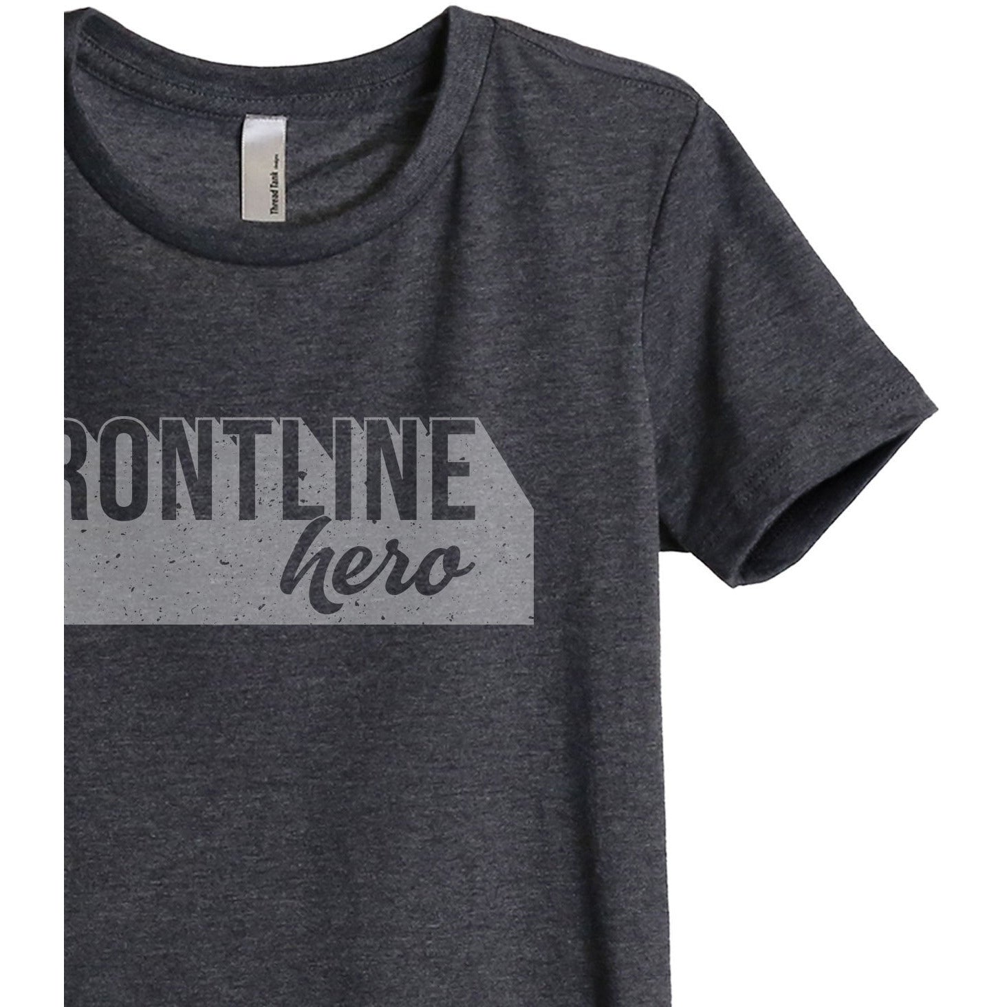 Frontline Hero Women's Relaxed Crewneck T-Shirt Top Tee Charcoal Grey Zoom Details
