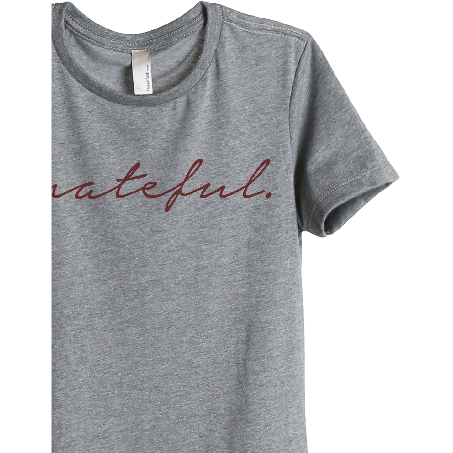 Grateful Women's Relaxed Crewneck T-Shirt Top Tee Heather Grey Zoom Details
