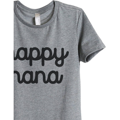 Happy Nana Women's Relaxed Crewneck T-Shirt Top Tee Heather Grey Zoom Details
