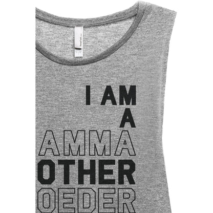 I Am A Mamma Mother Madre Women's Relaxed Muscle Tank Tee Heather Grey Closeup Details
