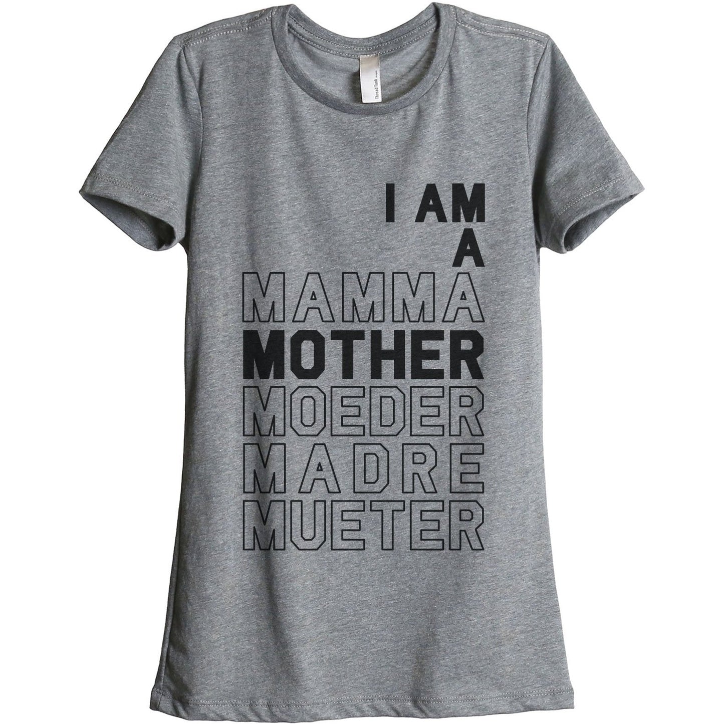 I Am A Mamma Mother Madre