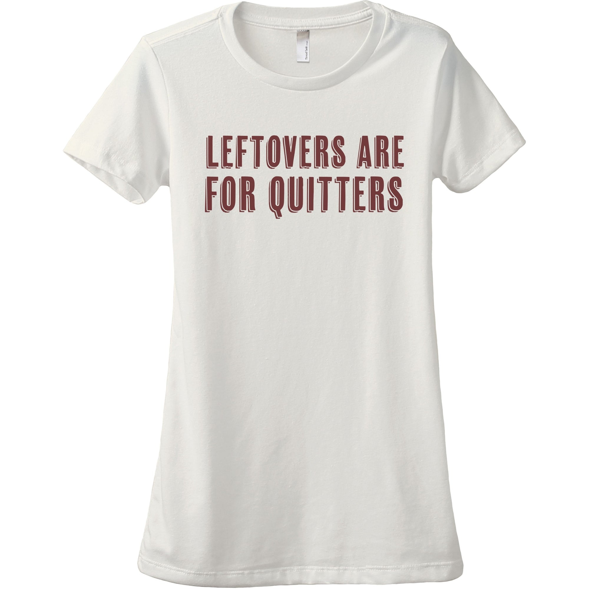 Leftovers Are For Quitters