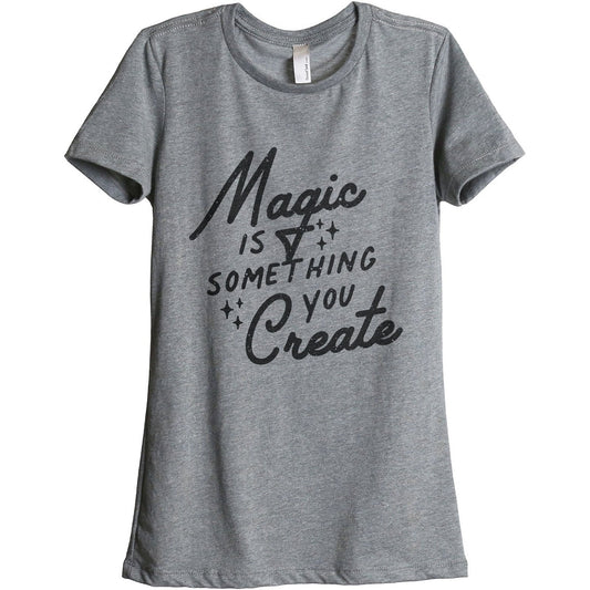 Magic Is Something You Create