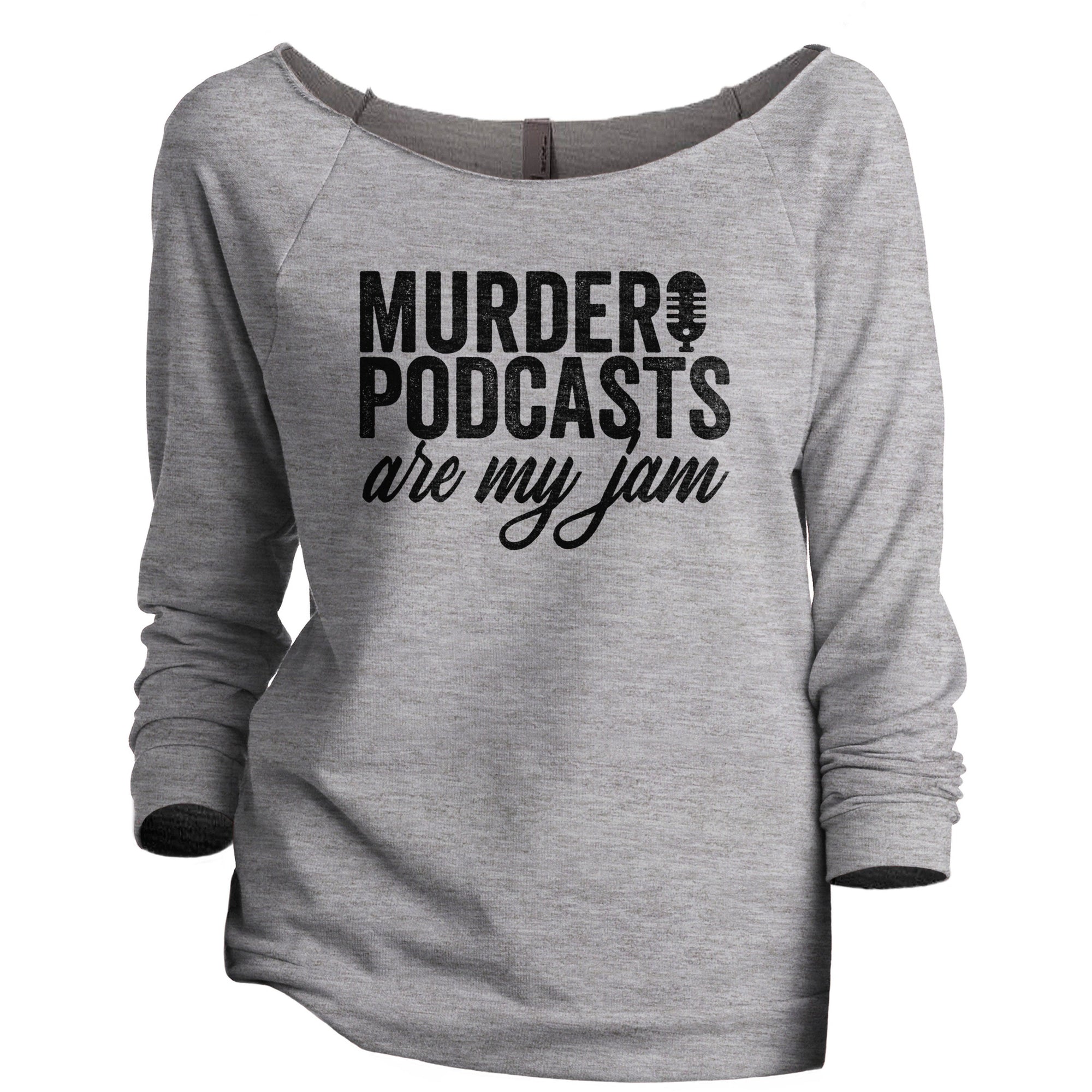 Murder Podcasts Are My Jam