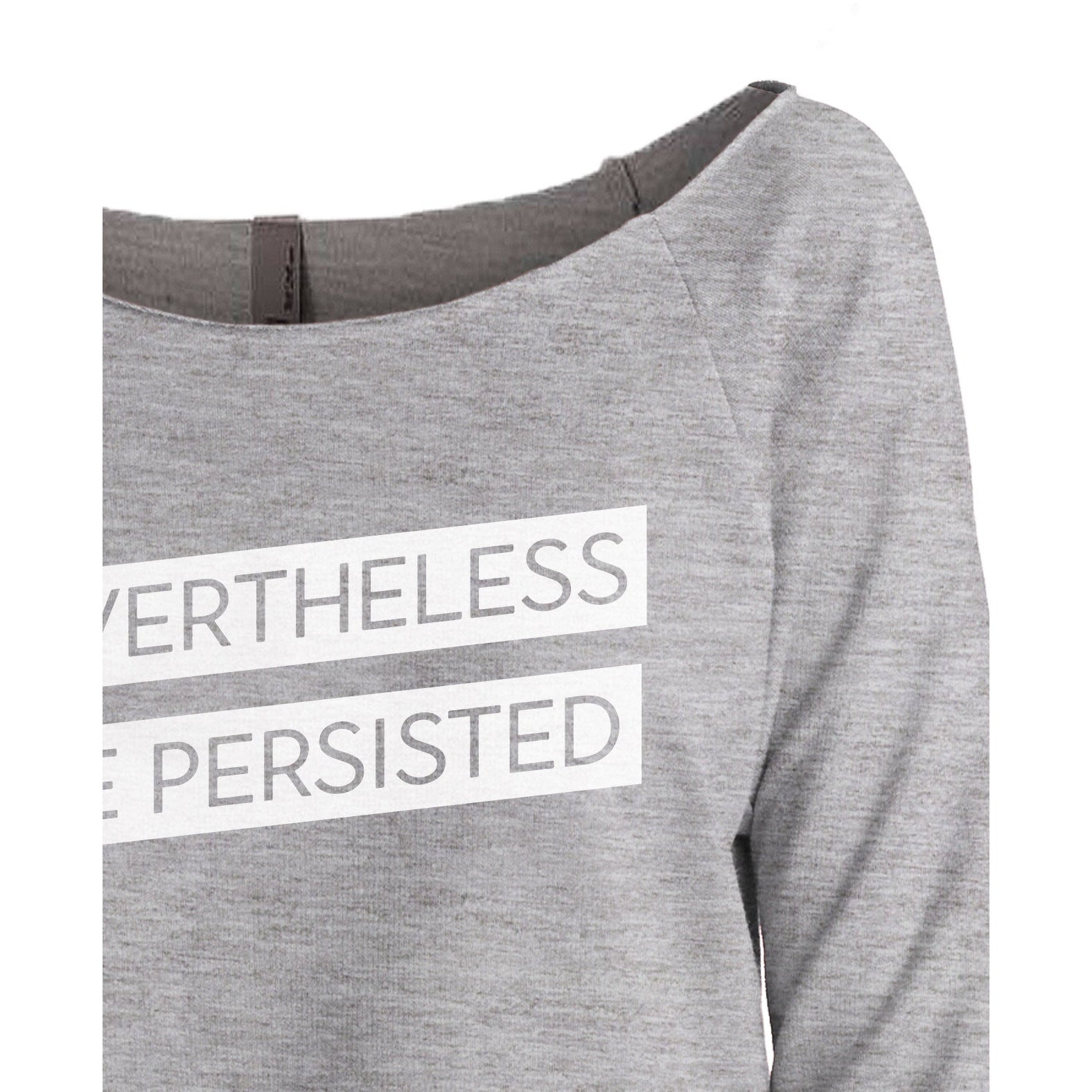 Nevertheless She Persisted Women's Graphic Printed Lightweight Slouchy 3/4 Sleeves Sweatshirt Sport Grey Closeup
