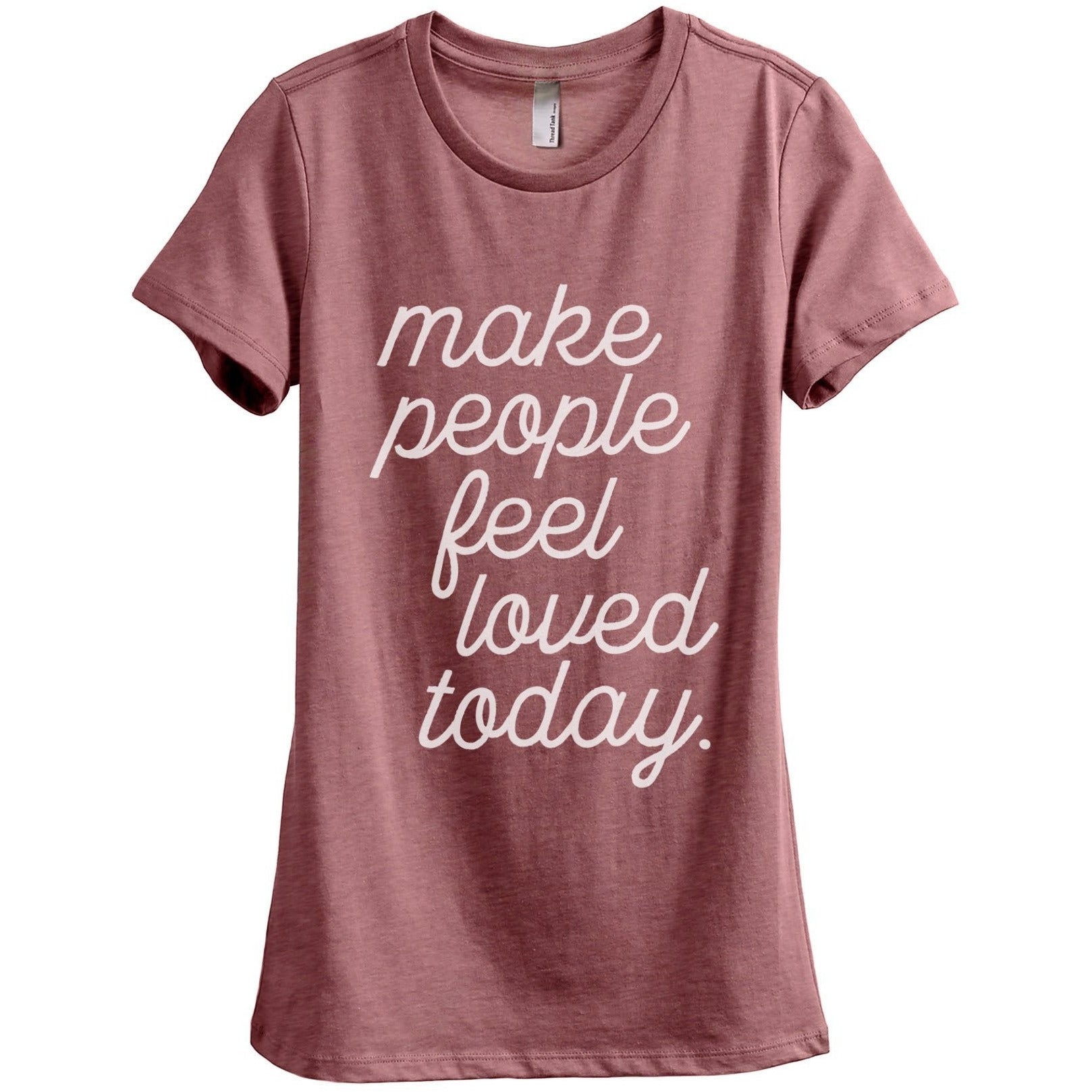 Make People Feel Loved Today