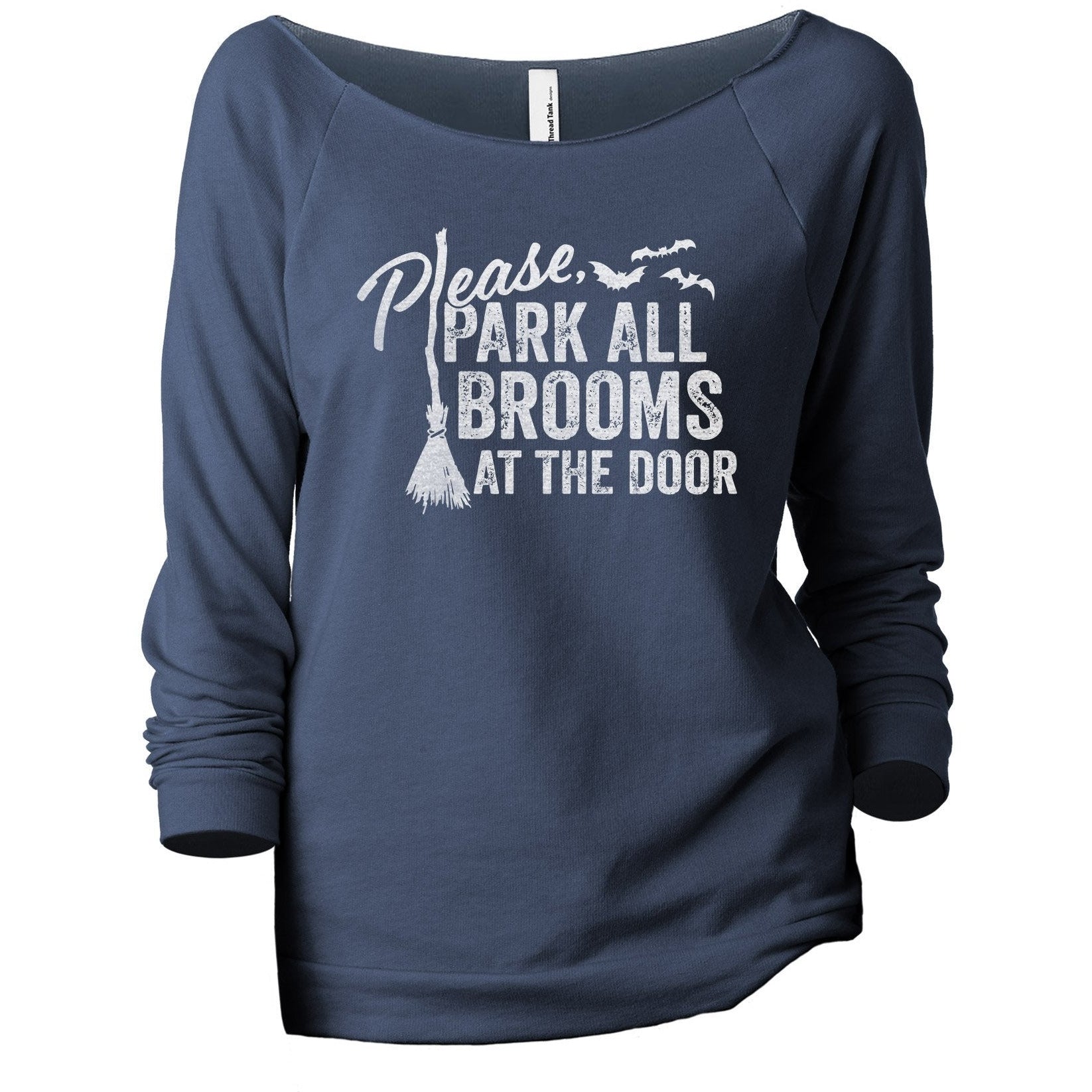 Please Park All Brooms At The Door