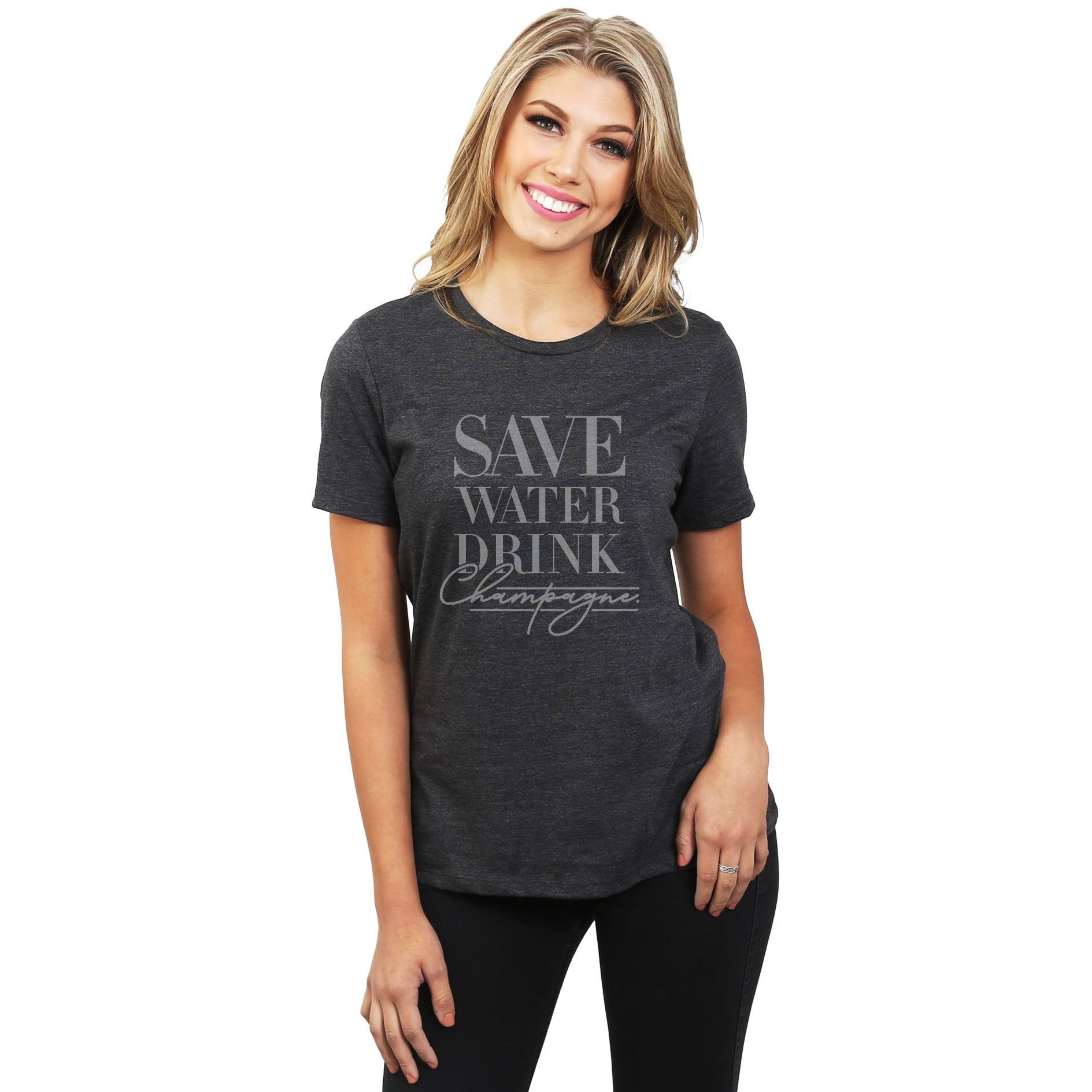Save Water Drink Champagne Women's Relaxed Crewneck T-Shirt Top Tee Charcoal Grey Model