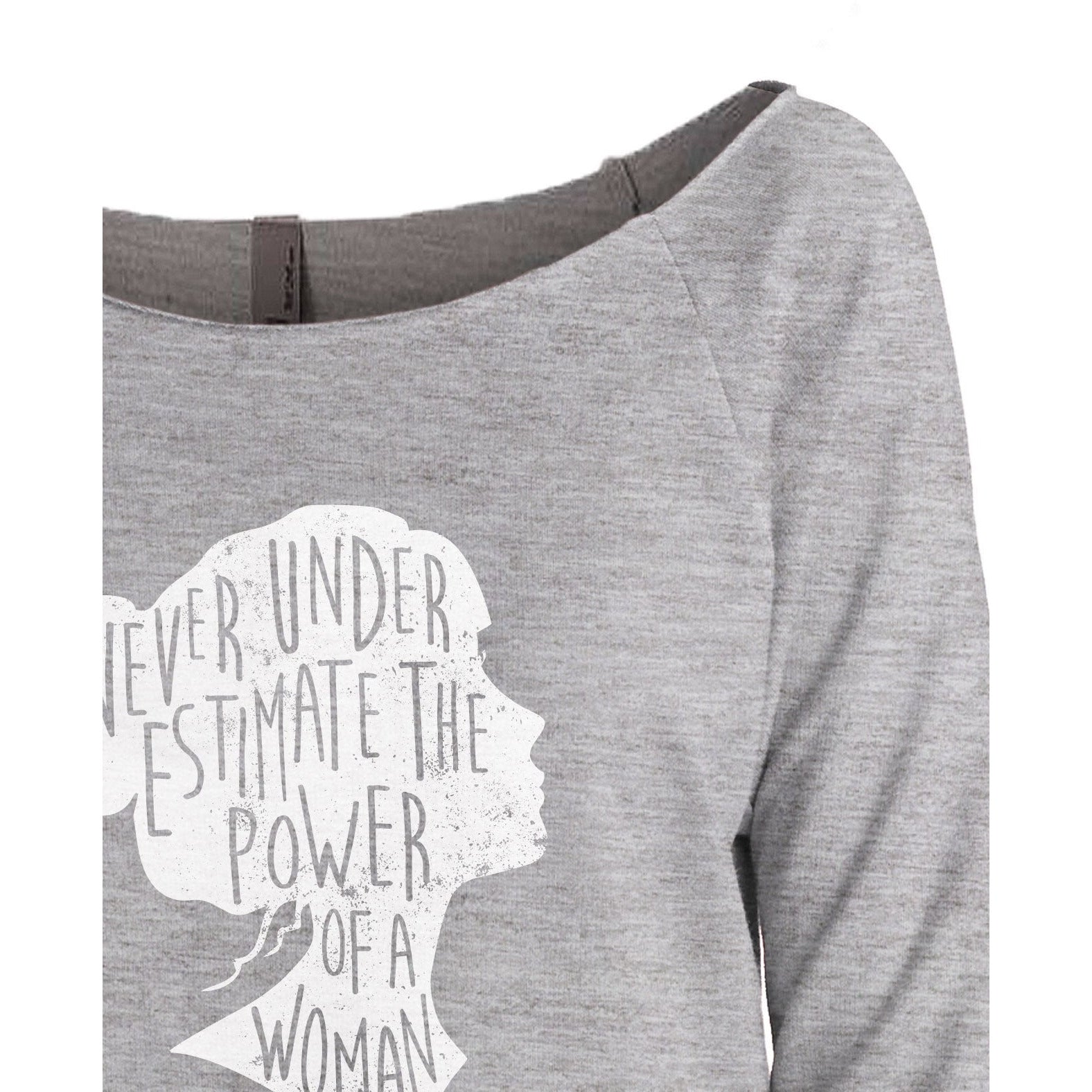 Never Underestimate The Power Of A Woman