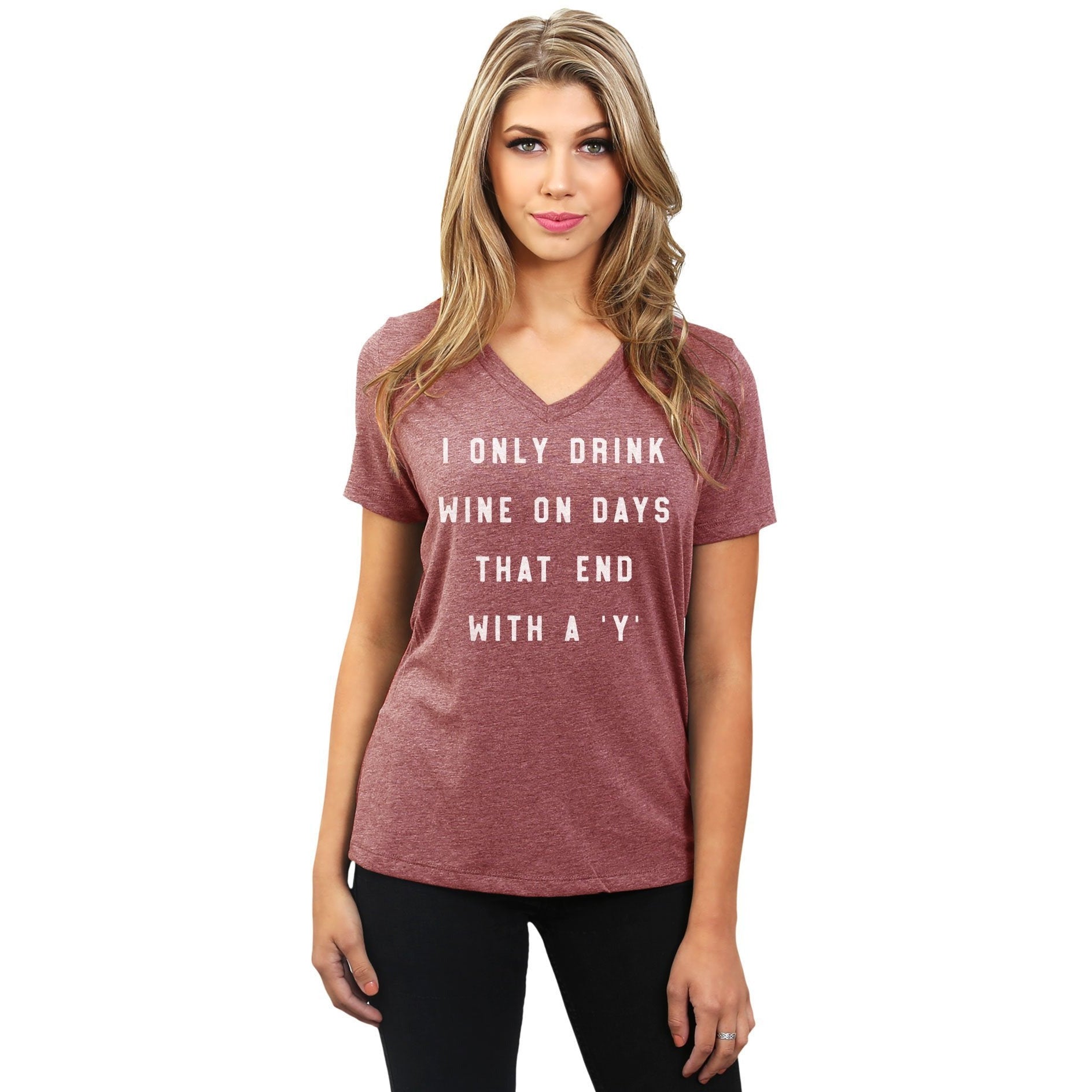 Drink Wine On Days Ends With Y Women's Relaxed Crewneck T-Shirt Top Tee Heather Rouge Model
