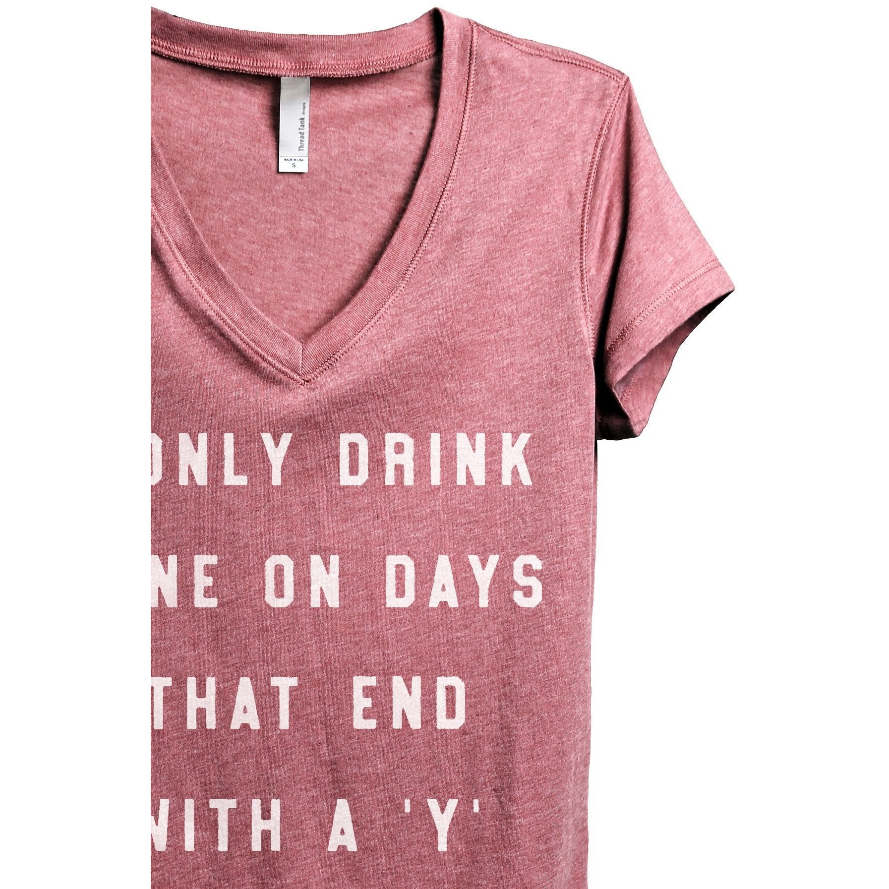 Drink Wine On Days Ends With Y Women's Relaxed Crewneck T-Shirt Top Tee Heather Rouge Zoom Details
