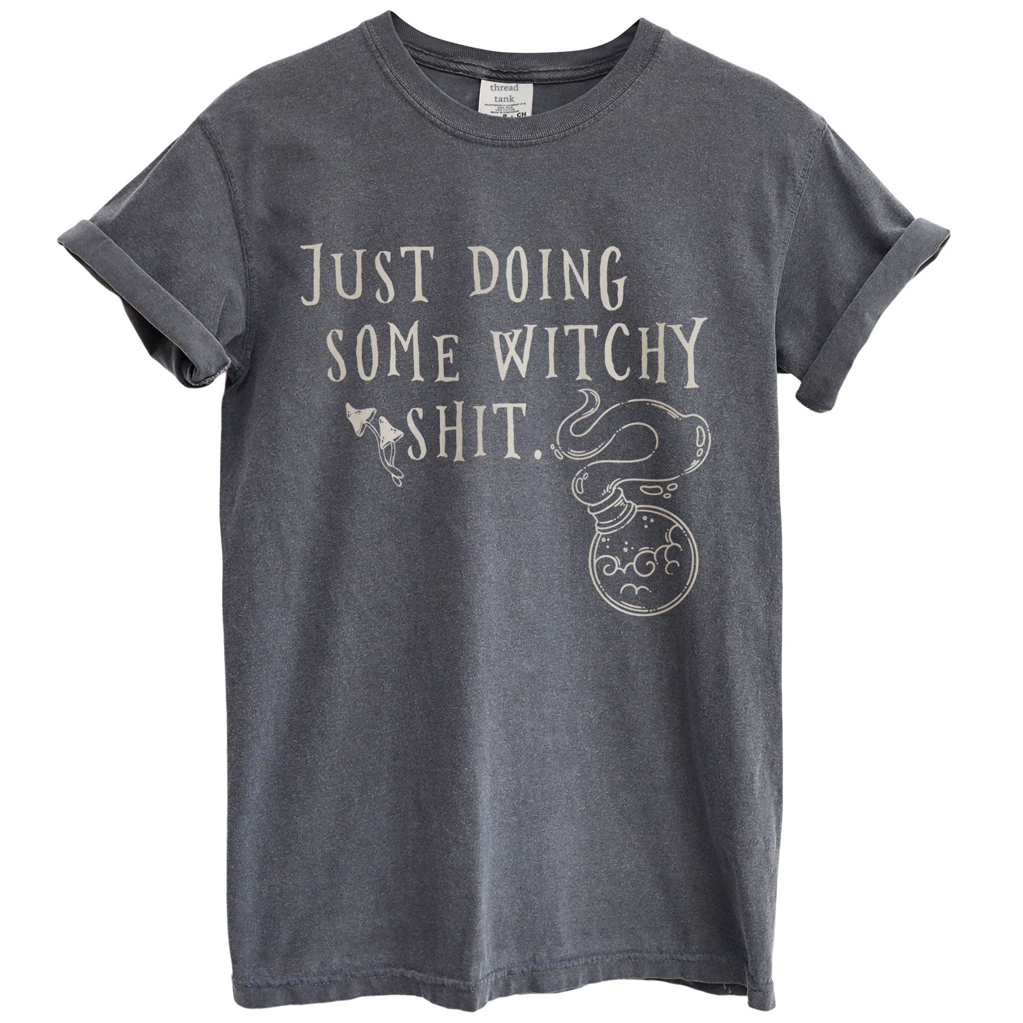 just doing some witchy shit oversized garment dyed shirt