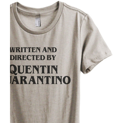 Written And Directed By Quentin Quarantino - Stories You Can Wear